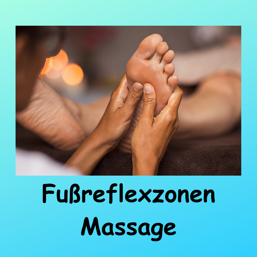 Fußmassage, Fußreflexzonenmassage, Wellnessmassage, Stressabbau, Linderung von Schmerzen